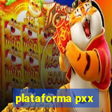 plataforma pxx