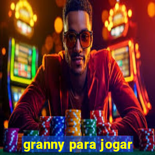 granny para jogar