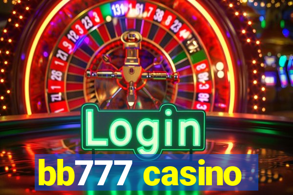 bb777 casino