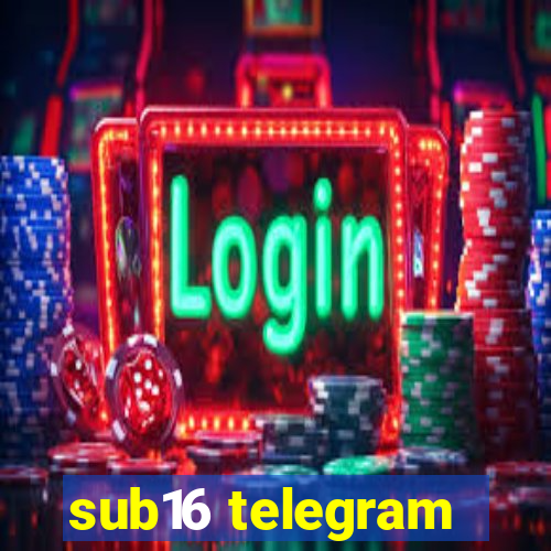 sub16 telegram