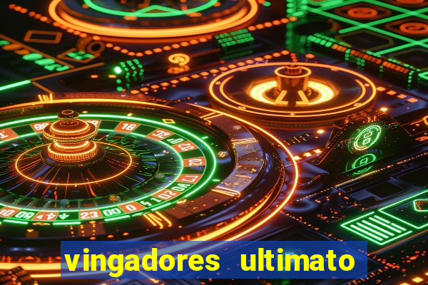 vingadores ultimato dublado download