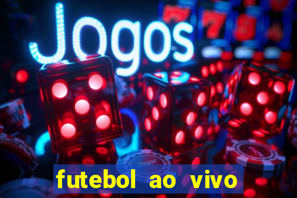 futebol ao vivo futemax app