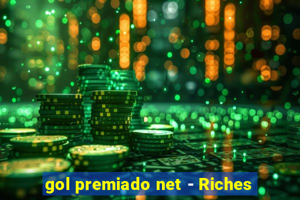 gol premiado net - Riches