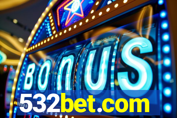 532bet.com