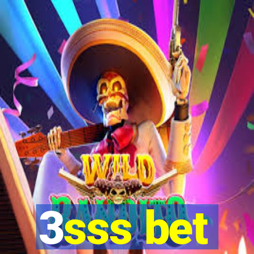 3sss bet