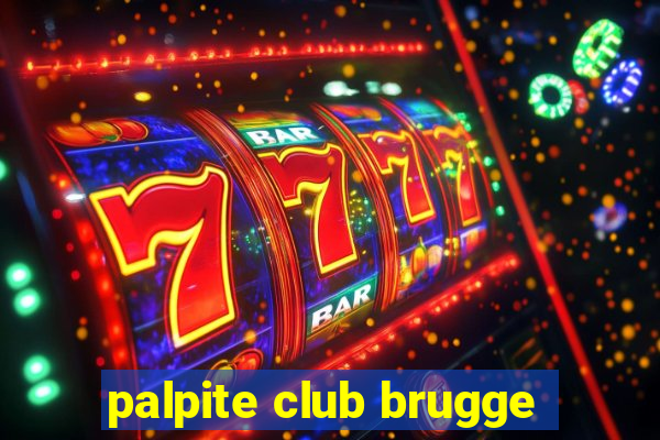 palpite club brugge