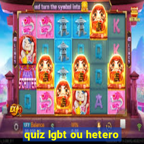 quiz lgbt ou hetero