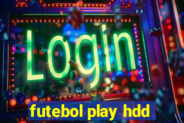 futebol play hdd