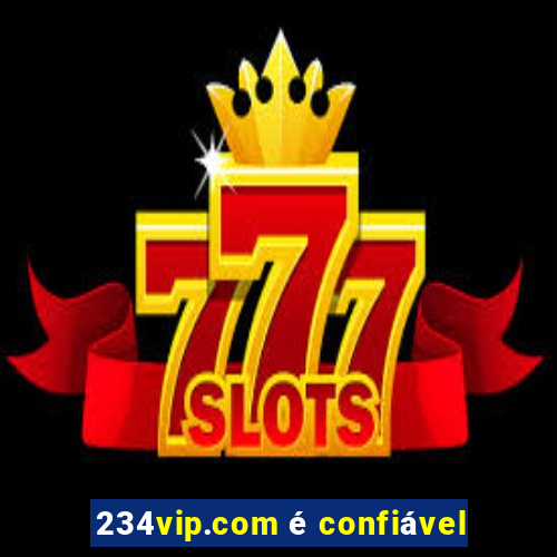 234vip.com é confiável