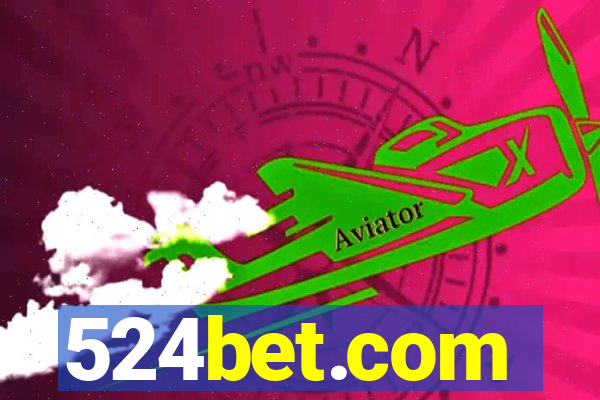 524bet.com