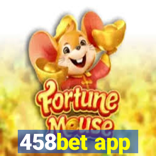 458bet app