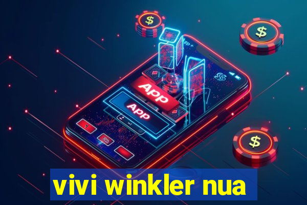 vivi winkler nua