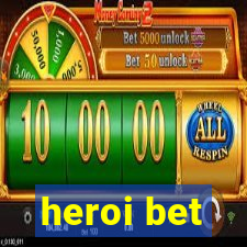 heroi bet