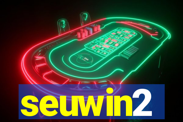 seuwin2