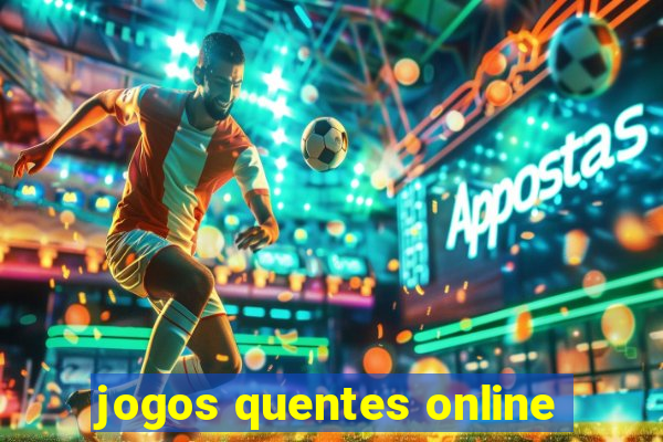 jogos quentes online