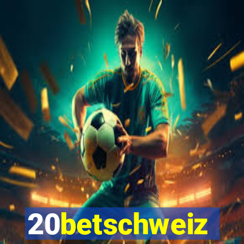 20betschweiz