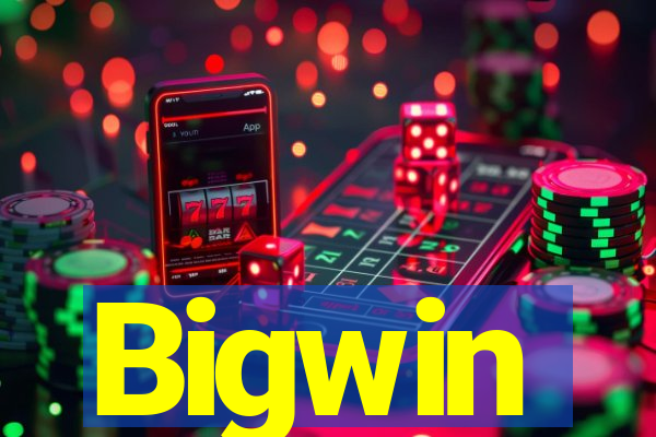 Bigwin