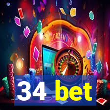 34 bet