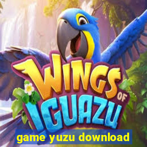 game yuzu download