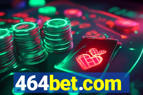 464bet.com