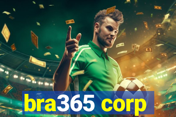 bra365 corp