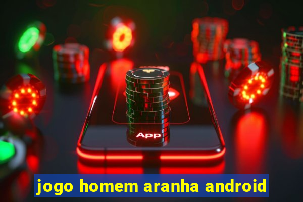 jogo homem aranha android