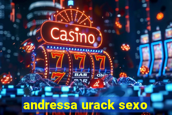 andressa urack sexo