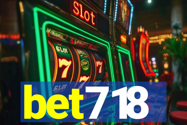 bet718