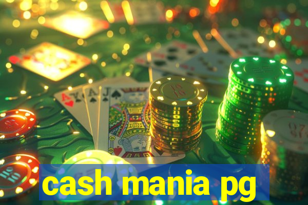 cash mania pg