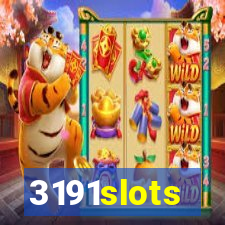 3191slots