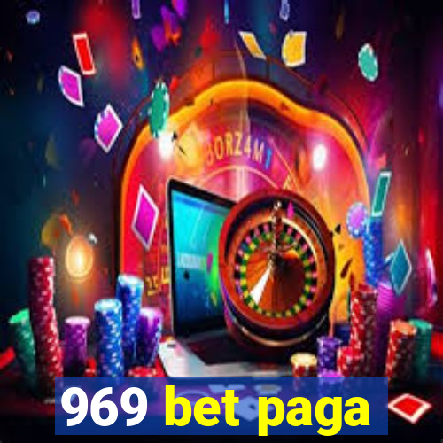 969 bet paga