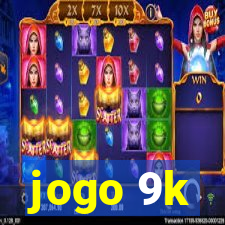 jogo 9k