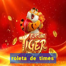 roleta de times (fifa 24)