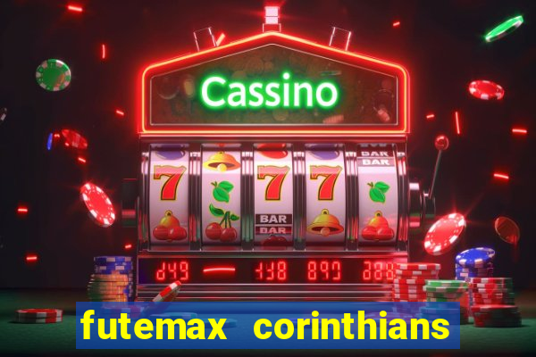 futemax corinthians x vasco da gama