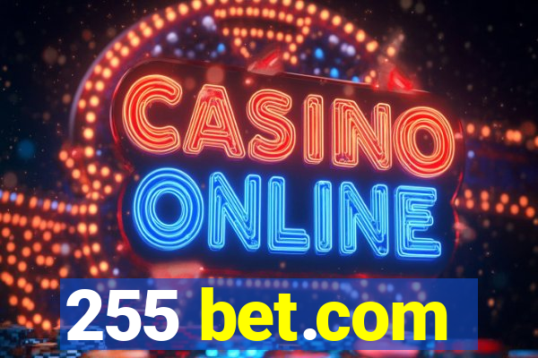 255 bet.com