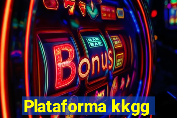 Plataforma kkgg