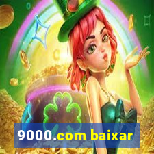 9000.com baixar