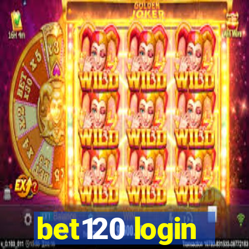 bet120 login