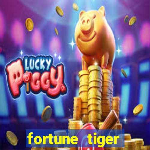 fortune tiger gratis teste