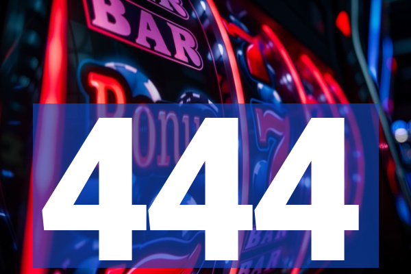 444