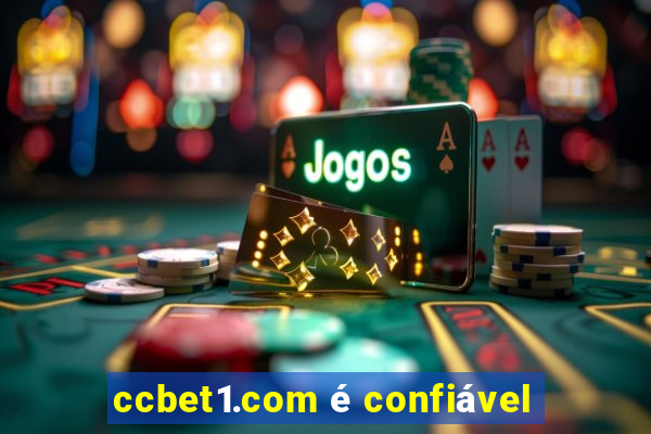 ccbet1.com é confiável