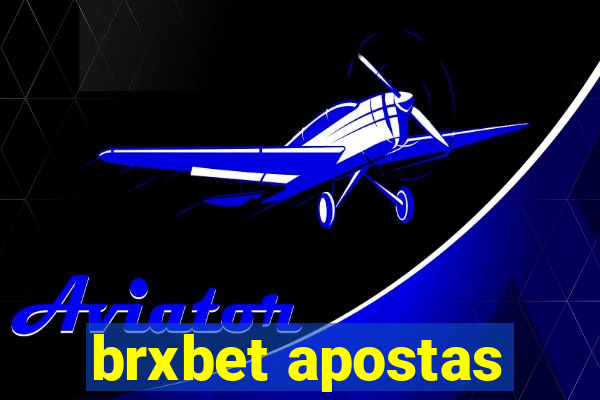 brxbet apostas