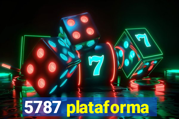 5787 plataforma