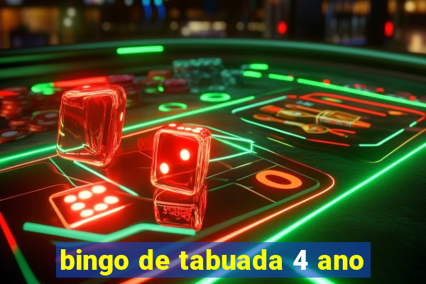 bingo de tabuada 4 ano