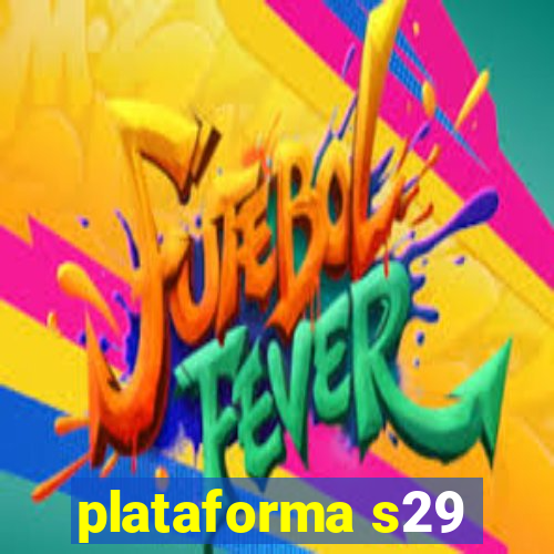 plataforma s29