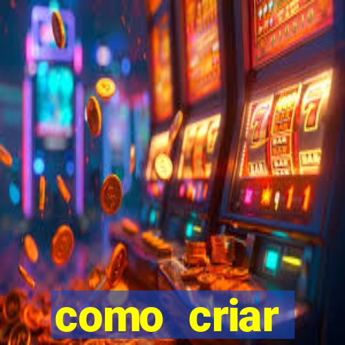 como criar plataforma de slots