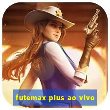 futemax plus ao vivo