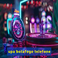 upa botafogo telefone