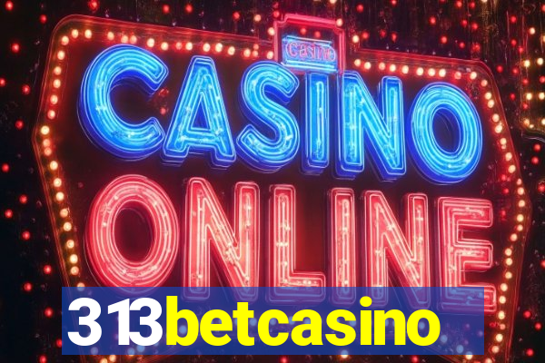 313betcasino