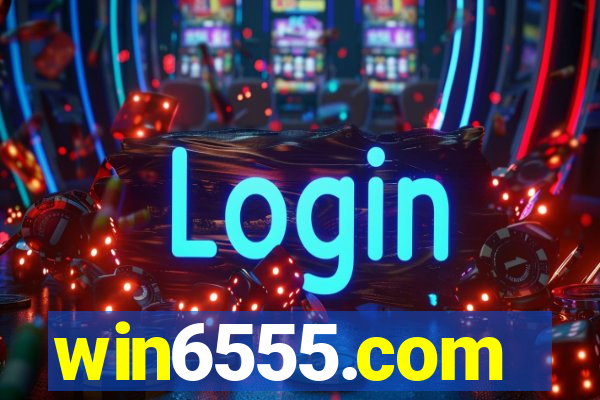 win6555.com